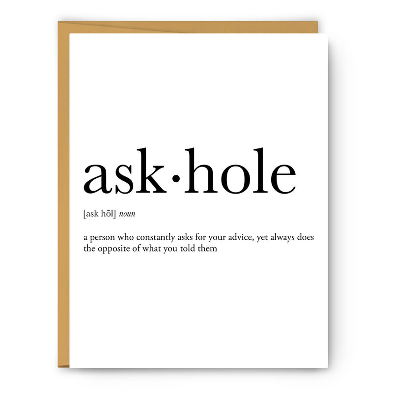Askhole Definition Greeting Card