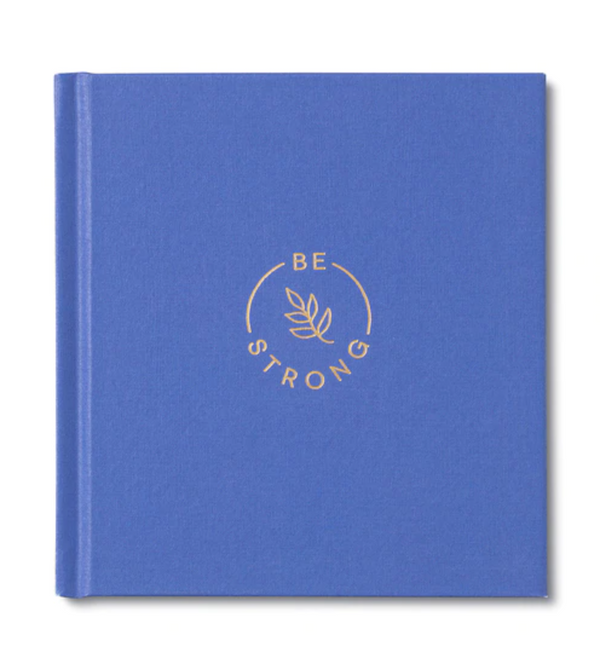 Be Strong Encouragement Book