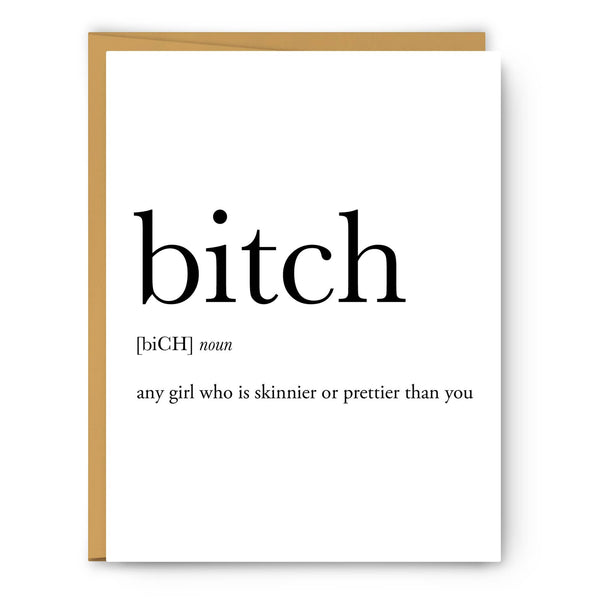 Bitch Definition Greeting Card