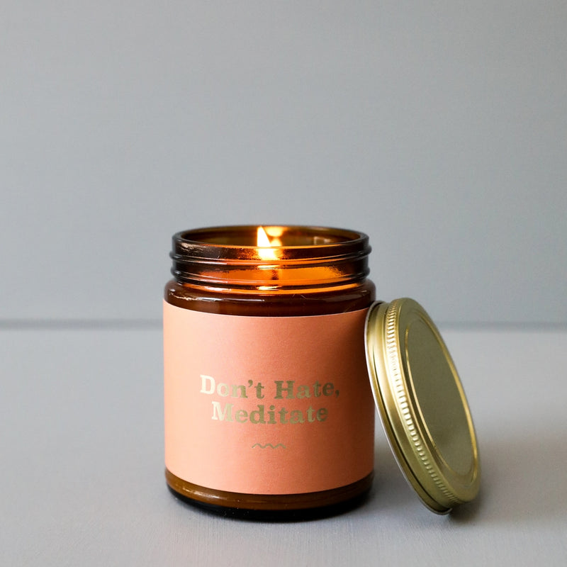 Mantra Candle - Don't Hate, Meditate